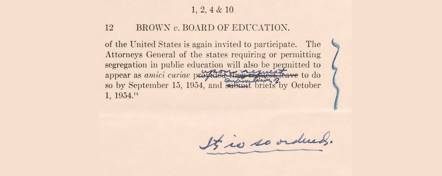 Reading copy of the Brown opinion with Earl Warren's annotations. Earl Warren Papers. Manuscript Division. Library of Congress.